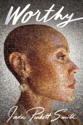 Worthy by Jada Pinkett Smith BRAND NEW HARDCOVER EXPEDITED SHIPPING