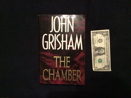 The Chamber : A Novel by John Grisham (1994, Hardcover)
