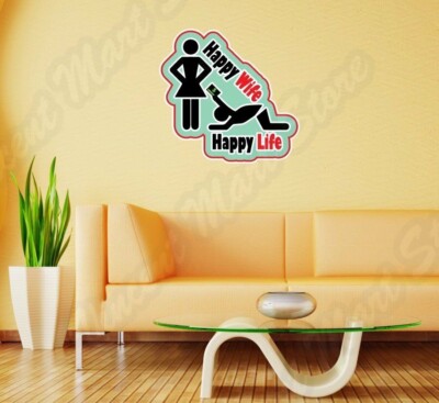 Happy Wife Life Husband Marriage Funny Wall Sticker Room Interior Decor 22''X22''