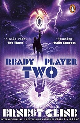 Ready Player Two: Die mit Spannung erwartete Fortsetzung von READY PLAYER ONE von Ernest...