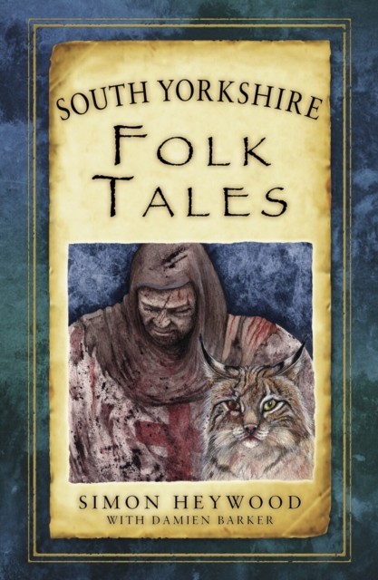 South Yorkshire Folk Tales - Image 3