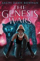 The Genesis Wars | An Infinity Courts Novel | Akemi Dawn Bowman | Englisch