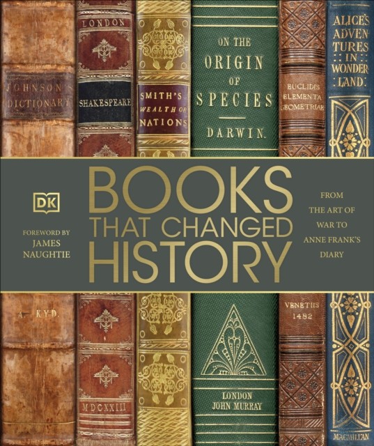 Books That Changed History by DK (Hardback Book)