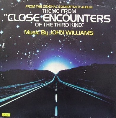 John Williams  - Theme From ''Close Encounters Of The Third Kind'' (7'', Single)