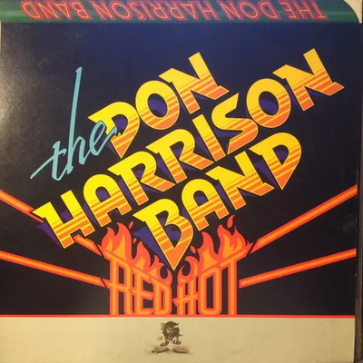 The Don Harrison Band Red Hot NEAR MINT Atlantic Vinyl LP