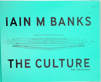Culture: The Drawings by Iain M. Banks 9780356519425 | Brand New