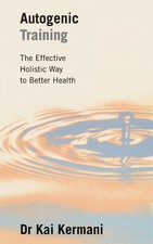 Autogene training: De effectieve holistische weg naar een betere gezondheid