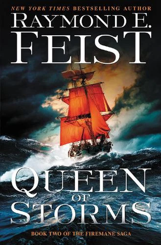 Queen of Storms: Book Two of the Firemane Saga by Raymond E. Feist (English) Har - Picture 1 of 1