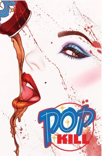 POP KILL #1 JENNY FRISON NYCC “SWEET & DEADLY” TRADE/VIRGIN SET COVER ~ PRESALE