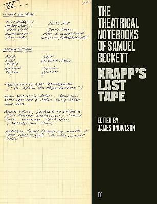 The Theatrical Notebooks of Samuel Beckett: Krapp's Last Tape by Samuel...