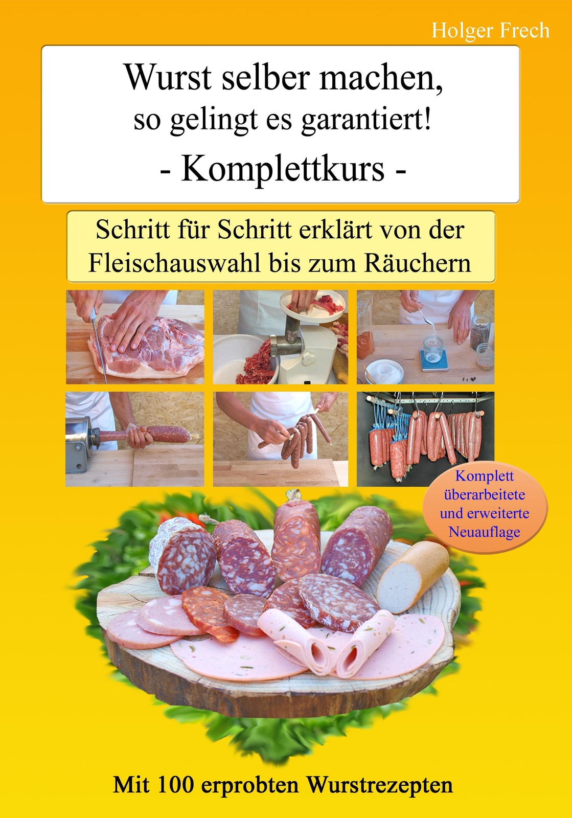 Thumbnail - Holger Frech Wurst Selber Machen, So Gelingt Es Garantiert