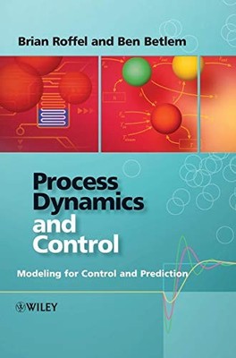 Prozessdynamik und Steuerung: Modellierung zur Steuerung und Vorhersage