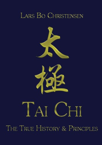 Tai Chi The True History Principles (USED) - Picture 1 of 2