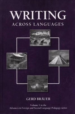 Writing Across Languages by Gerd Br?uer (English) Hardcover Book