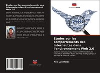 Kuo-Lun Hsiao | ÉTudes Sur Les Comportements Des Internautes Dans...