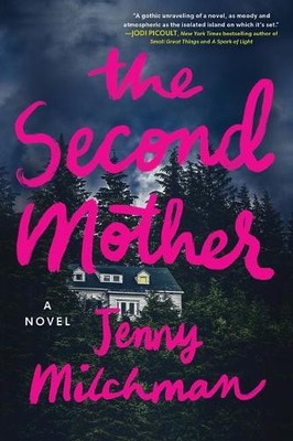 Jenny Milchman The Second Mother (Gebundene Ausgabe)