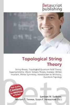 Lambert M. Surhone (u. a.) | Topological String Theory | Taschenbuch | Englisch