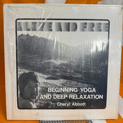 Alive and Free Cheryl Abbott Yoga & Relaxation Rare Private Press LP Vinyl