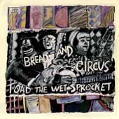 ☆Toad the Wet Sprocket /Bread and Circus Toad The Wet Sprocket - Bread And Circus - Amazon.com Music