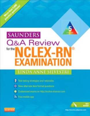 Saunders Q & A Review for the NCLEX-RNÂ  Examination, 5e (Saunders Q&A Re - GOOD