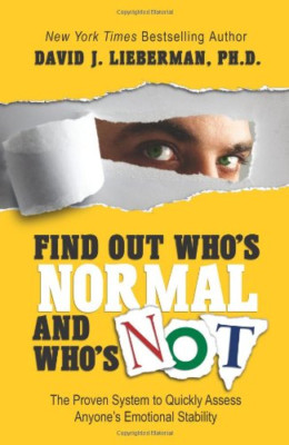 Find Out Who's Normal and Who's Not: The Proven System  - Paperback NEW Lieberma