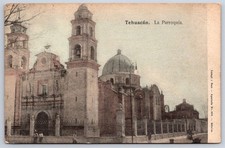 Postal antigua de México Tehuacán La Parroquia Iglesia Arquitectura años 1900