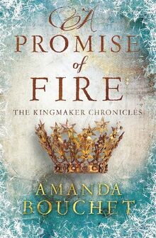 A Promise of Fire: The Kingmaker Trilogy 1 (The Kingmake... | Buch | Zustand gut