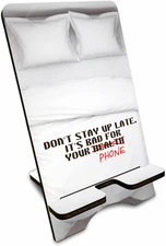 Creative Wooden Cellphone Stand-Don'T Stay up Late.It'S Bad for Your Phone-Remov
