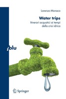 Monaco Lorenzo | Water Trips | Taschenbuch | Italienisch (2009) | I Blu