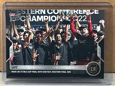 2022 TOPPS NOW MLS #242 LAFC move on to MLS Cup Final Black Parallel 66/99