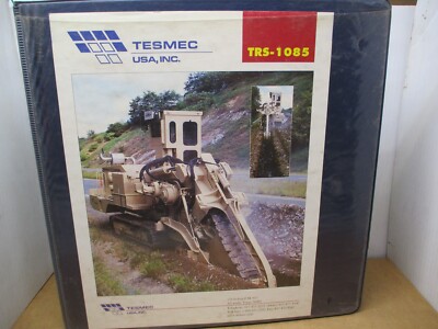 Tesmec TRS-1085 Trenchers owners service operators manual chainsaw
