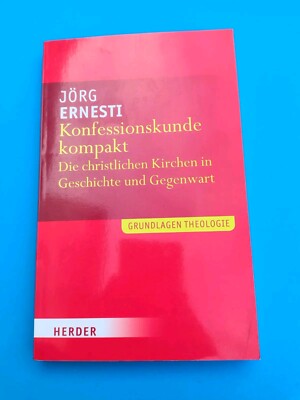 Grundlagen Theologie: Konfessionskunde kompakt   Jörg Ernesti   Mängelexemplar 