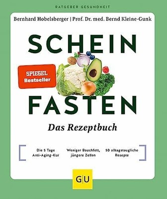 Scheinfasten   Das Rezeptbuch: Die 5 Tage Buch GRÄFE UND UNZER Verlag GmbH
