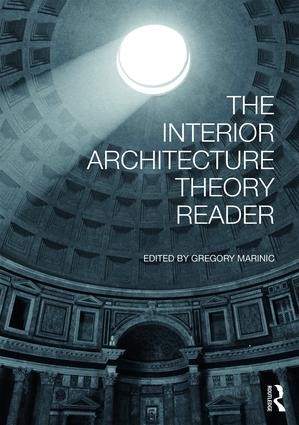 Interior Architecture Theory Reader