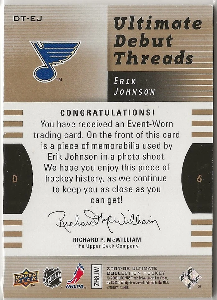2007-08 Ultimate Collection Ultimate Debut Threads Patches DTEJ Erik Johnson /50 - Image 2 of 2