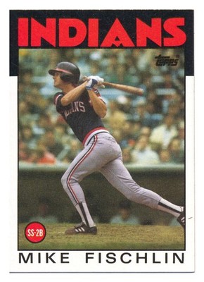 1986 Topps Baseball # 283 MIKE FISCHLIN Cleveland Indians !Mint/Mint!