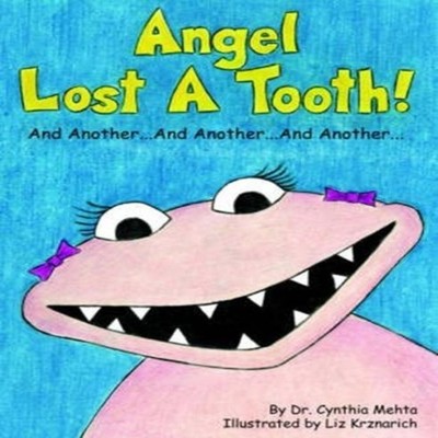Angel Lost a Tooth! And Another... And Another... And Another...