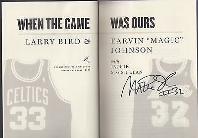 larry bird magic johnson when the game was ours larry bird magic johnson when the game was ours