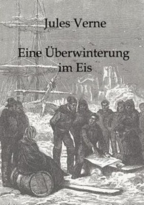 Eine ?Berwinterung Im Eis