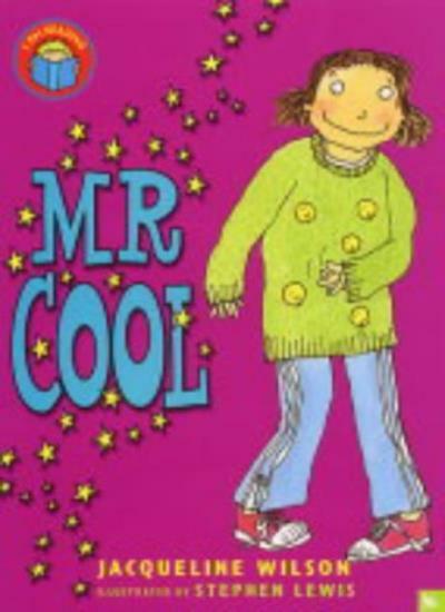 Mr Cool (I Am Reading)-Jacqueline Wilson