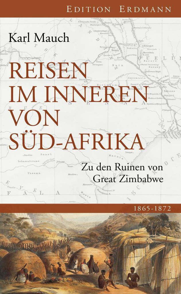 Thumbnail - Reisen Inneren Von Südafrika | Karl Mauch | 2014 | Deutsch