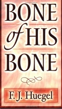 Bone of His Bone: