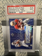 2003 Upper Deck Pros & Prospects - Peyton Manning (Auto), Brian St. Pierre /500