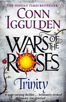 Trinity | The Wars Of The Roses (Book 2) | Conn Iggulden | Englisch | Buch