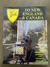 D&H to New England & Canada, Volume 1 Delaware and Hudson Railway