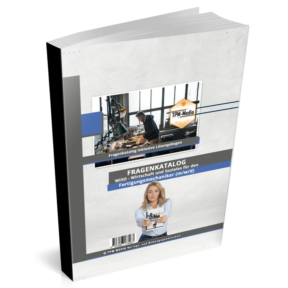 Fertigungsmechaniker (m/w/d) Fragenkatalog für das Fach: Wirtschaft & Soziales - Bild 1 von 4