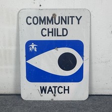 Vtg Community Child Watch Metal Sign Police Crime Watching Eye Reflective 18x24