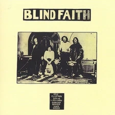 Blind Faith by Blind Faith (CD, 2001)
