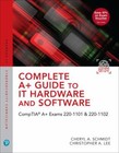 Complete A+ Guide to IT Hardware and Software : A CompTIA A+ Core 1 ...