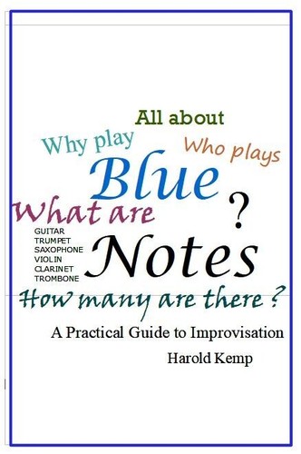 Blue Notes: Ein praktischer Leitfaden zur Improvisation - Bild 1 von 4